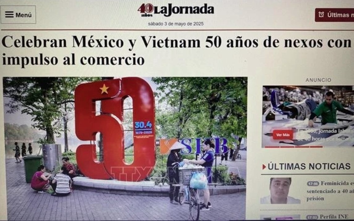 Mexican newspaper highlights Mexico - Vietnam diplomatic relations